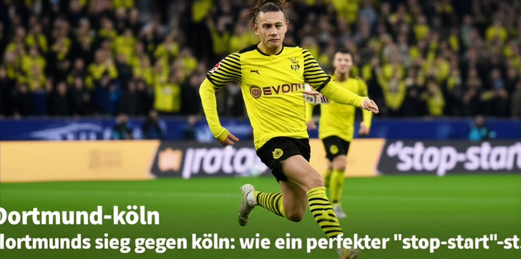 Umfassender Dortmund-köln Leitfaden